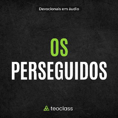 #037 - Os Perseguidos #037 - Os Perseguidos