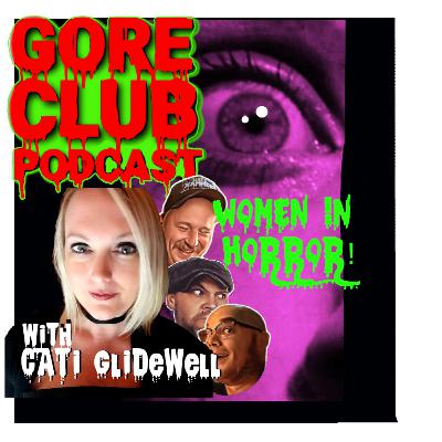 EP. 48 WOMEN IN HORROR! with Cati Glidewell The Blonde in Front EP. 48 WOMEN IN HORROR! with Cati Glidewell The Blonde in Front