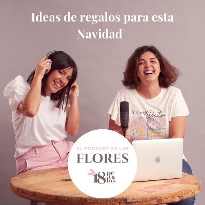 Episodio 29. Ideas de regalos para esta Navidad