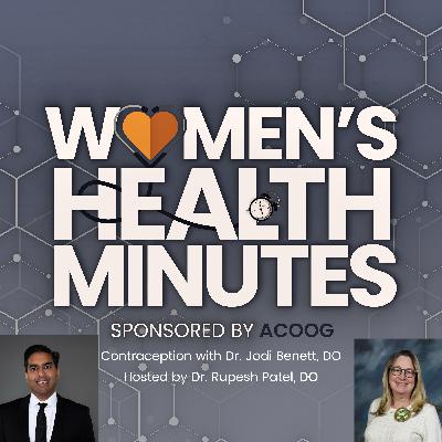 Contraception with Dr. Jodi Benett
