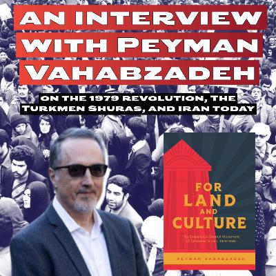 An Interview with Peyman Vahabzadeh: Revolution, Shuras, and the Politics of Self-Rule