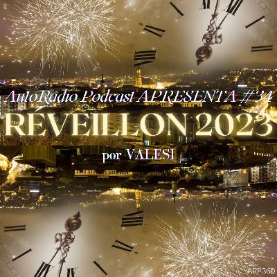 AUTORADIO PODCAST APRESENTA #34 – REVEILLON 2023 AUTORADIO PODCAST APRESENTA #34 – REVEILLON 2023