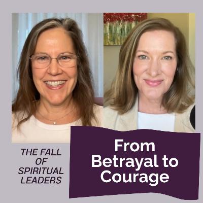 The Fall of Spiritual Leaders: From Betrayal to Courage