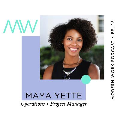 Maya Yette, Operations & Project Manager