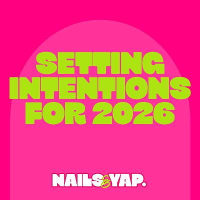 Out With the Old, In With the Goals: Setting Intentions for 2026 With IndzInc & Beauty by Sasha | Part 2