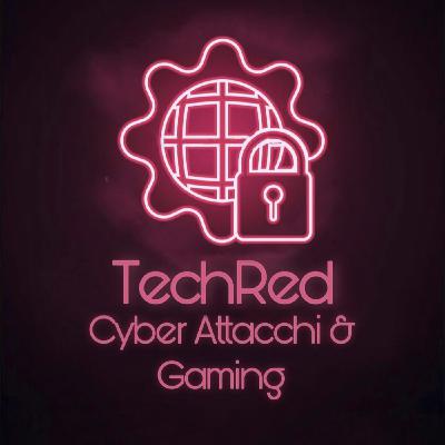 Episode 14: CYBER ATTACCHI E GAMING Episode 14: CYBER ATTACCHI E GAMING