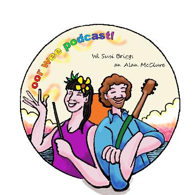 Oor Wee Podcast Episode 7 The Emperors New Claes, Cloot, Clockwork City and The Three Wee Butterflies