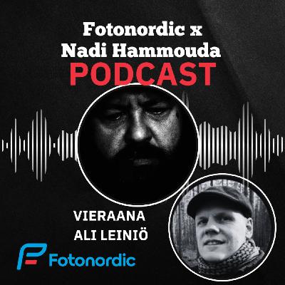 Ali Leiniö (K4J2) | Fotonordic X Nadi Hammouda Podcast Ali Leiniö (K4J2) | Fotonordic X Nadi Hammouda Podcast
