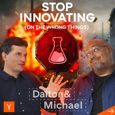 Stop Innovating (On The Wrong Things) Stop Innovating (On The Wrong Things)