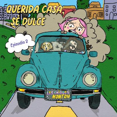 T01 E02 - Querida casa, sé dulce
