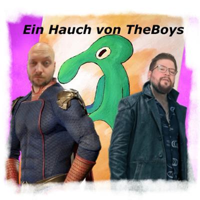 Ein Hauch von TheBoys