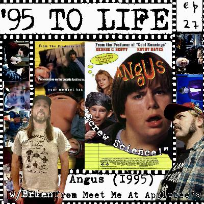 "Screw Science!" Angus (1995) w/Brien from Meet Me At Applebee's "Screw Science!" Angus (1995) w/Brien from Meet Me At Applebee's