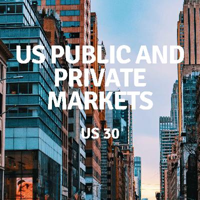 US 30 | US Public and Private Markets