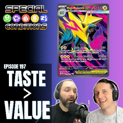 197. Taste is Greater Than Value 197. Taste is Greater Than Value