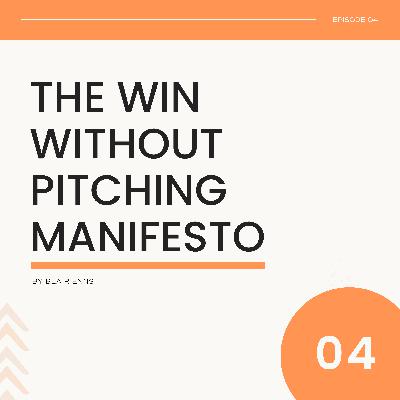 004: What is the value of your time? (Pt. 2 of 2) - The Win Without Pitching Manifesto 004: What is the value of your time? (Pt. 2 of 2) - The Win Without Pitching Manifesto