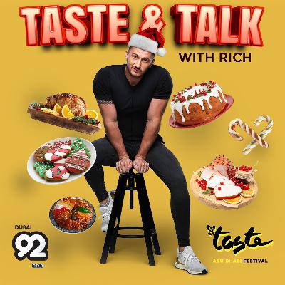 Episode 8 - Taste & Talk with Rich – A Family Christmas