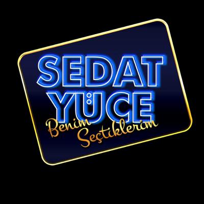 Sedat Yüce - Benim Seçtiklerim - Türkçe Rock Şarkılar 01.02.2022