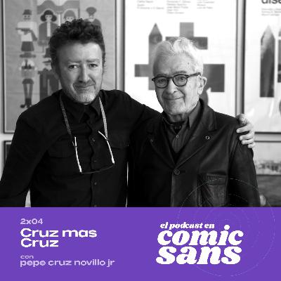 2x04 - 'Cruz mas Cruz', con Pepe Cruz Novillo Jr