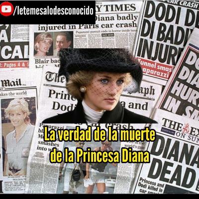 Toda la verdad del caso de la Princesa Diana