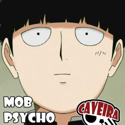 O QUE NOS TORNA ESPECIAIS - MOB PSYCHO 100 ANÁLISE TEMP 2