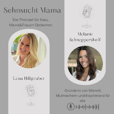 47. Von Trauma bis Traum-Leben: Melanie macht Mut & inspiriert