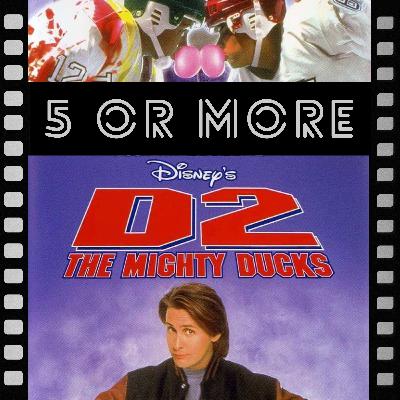 D2: Mighty Ducks D2: Mighty Ducks