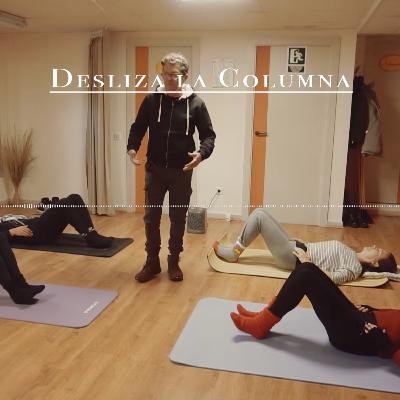 Clase del método Feldenkrais 38: Desliza la Columna Clase del método Feldenkrais 38: Desliza la Columna