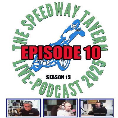 Speedway Tavern Podcast episode 10 season 15