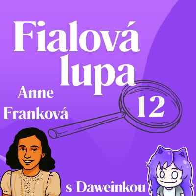 Anne Franková [ Deník z úkrytu před Holokaustem]
