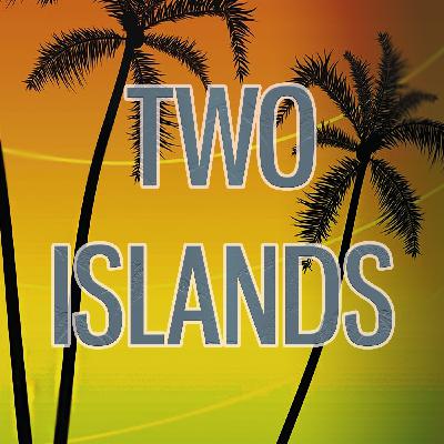 Quarantine Tips and What is Two Islands? Quarantine Tips and What is Two Islands?