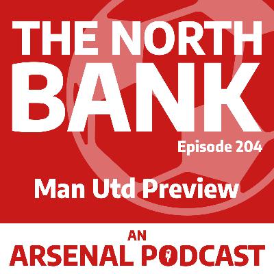 Ep. 204 - Manchester United Preview Ep. 204 - Manchester United Preview