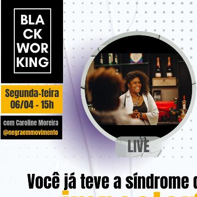 Lives Afroempreendedoras - Síndrome de Impostor