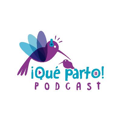 Intro Qué Parto Podcast Intro Qué Parto Podcast