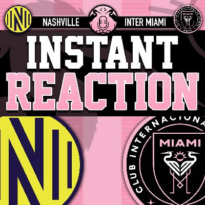 Raw Reaction: Inter Miami defeats Nashville SC, 4-0