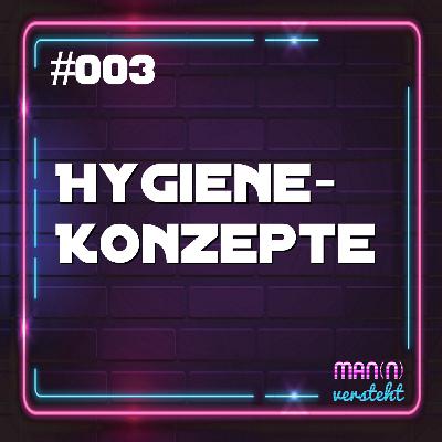 Hygienekonzepte Hygienekonzepte