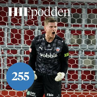 255. Lyxproblem, nackmuskler och eldig debatt om HIF:s matchtröja