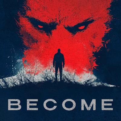 Become - Episode 3 - Prey