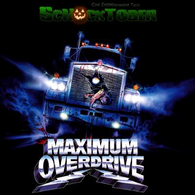 Schocktober #1: Rhea M. - Es begann ohne Warnung / Maximum Overdrive (1986)
