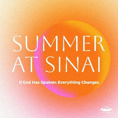 If God Has Spoken: Everything Changes