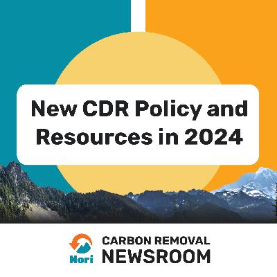 New CDR Policy and Resources in 2024
