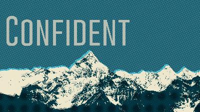 Confident // Nate Diamond // Week 1