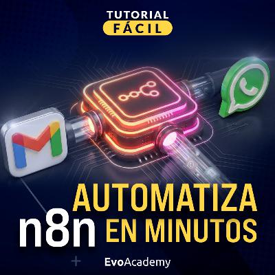 #148 AUTOMATIZA procesos con n8n: Tutorial desde cero 🚀