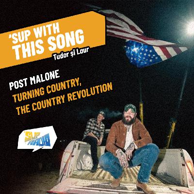 Sup with this song- Post Malone Country Sup with this song- Post Malone Country