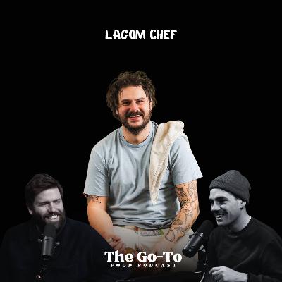 S3 Ep16: Martyn Odell aka Lagom Chef - Cooking At London's Top Restaurants - Becoming A Viral Cooking Sensation & The Magical Ingredient That Improves Every Dish!