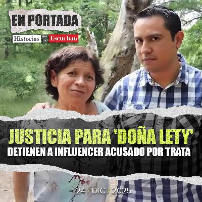 Detienen por trata de personas a Jaime Toral, youtuber que hizo viral a "Doña Lety"