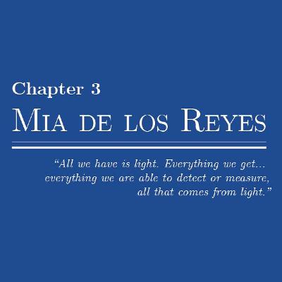NMT 3: Mia de los Reyes NMT 3: Mia de los Reyes