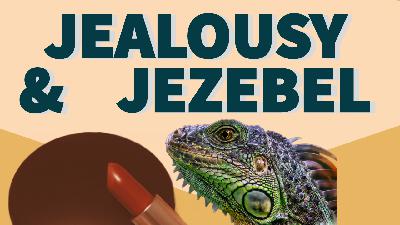 JEALOUSY and JEZEBEL: Twin J's - DEMONS that Attack MARRIAGES JEALOUSY and JEZEBEL: Twin J's - DEMONS that Attack MARRIAGES