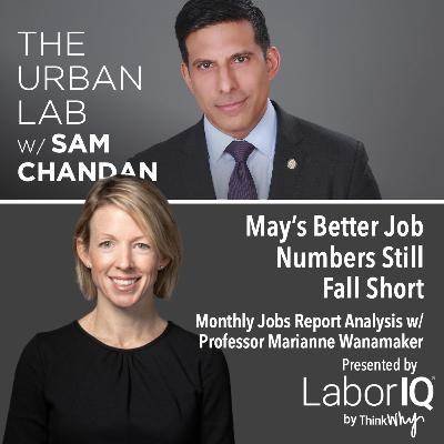 May's Better Job Numbers Still Fall Short May's Better Job Numbers Still Fall Short