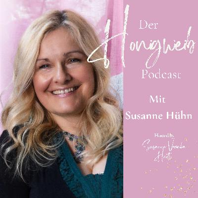 #064: Polarität in Beziehung – der Weg aus der Bedürftigkeit zurück in die eigene Fülle mit Susanne Hühn #064: Polarität in Beziehung – der Weg aus der Bedürftigkeit zurück in die eigene Fülle mit Susanne Hühn