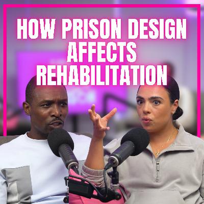 Do Prisons Help or Harm Rehabilitation? With Architect Roland Karthaus